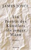 Ein Porträt des Künstlers als junger Mann - James Joyce