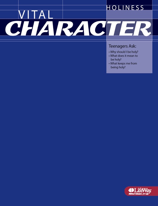 Vital Character: Holiness