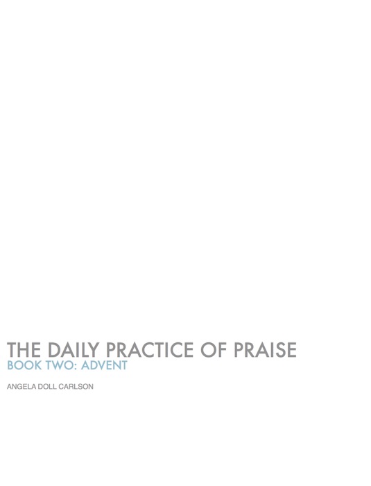 DoxaSoma: The Daily Practice of Praise