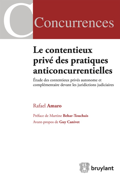 Le contentieux privé des pratiques anticoncurrentielles