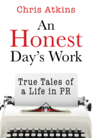 Chris Atkins - An Honest Day's Work artwork