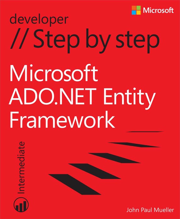 Microsoft® ADO.NET Entity Framework Step by Step