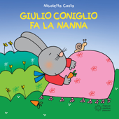 Giulio Coniglio fa la nanna - Nicoletta Costa