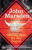Tomorrow When the War Began - John Marsden