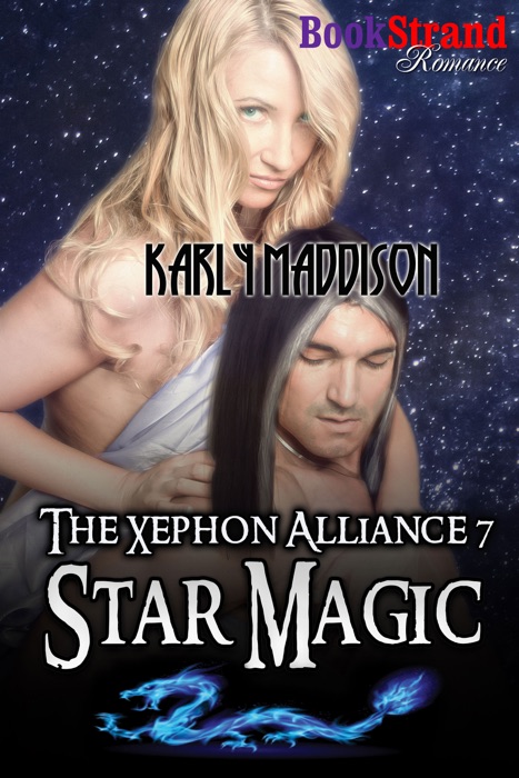 Star Magic [The Xephon Alliance 7]