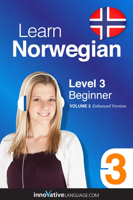 Learn Norwegian -  Level 3: Beginner  (Enhanced Version)