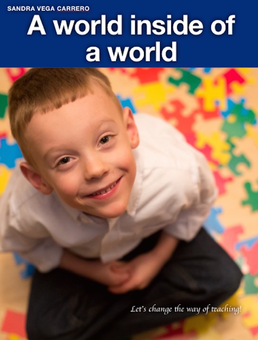 Autism: A world Inside of a world