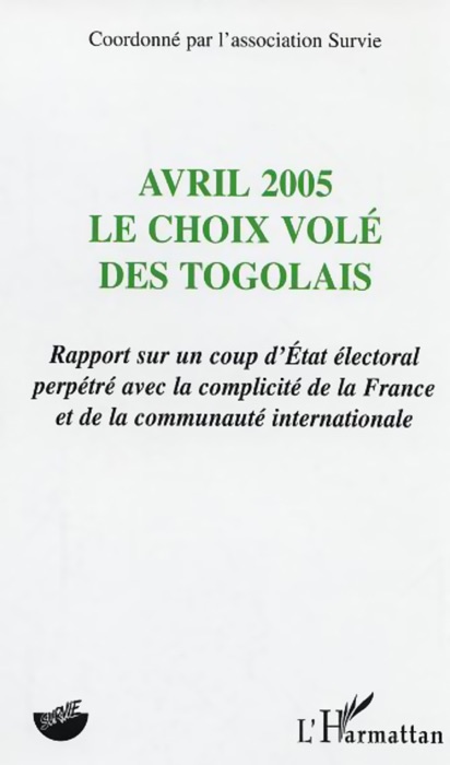 Avril 2005 le choix volé des togolais