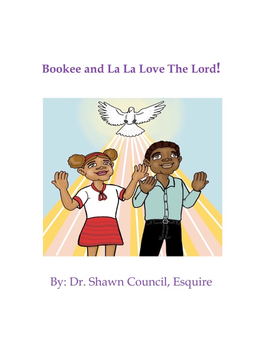 Bookee and La La Love The Lord!