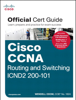 CCNA Routing and Switching ICND2 200-101 Official Cert Guide - Wendell Odom
