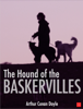 The Hound of the Baskervilles - アーサー・コナン・ドイル