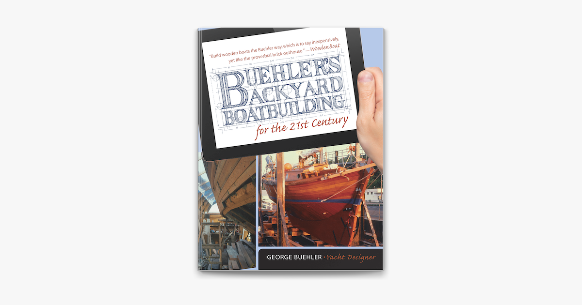 ‎buehler's backyard boatbuilding for the 21st century on