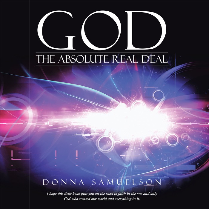 God:  the Absolute Real Deal