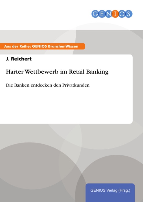 Harter Wettbewerb im Retail Banking