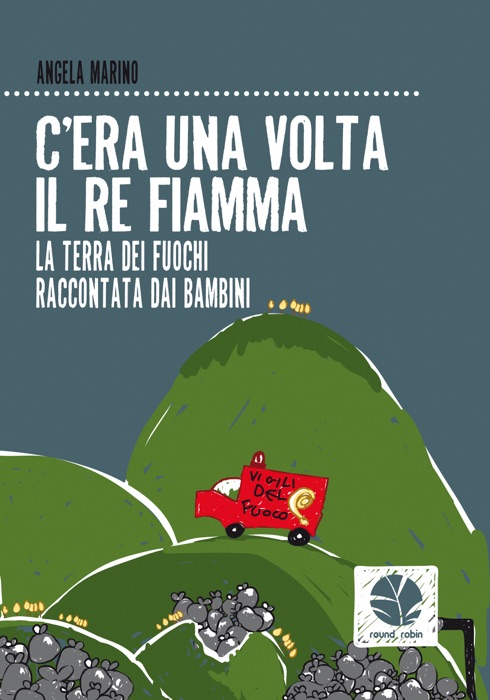 C'era una volta il re fiamma