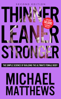 Michael Matthews - Thinner Leaner Stronger artwork