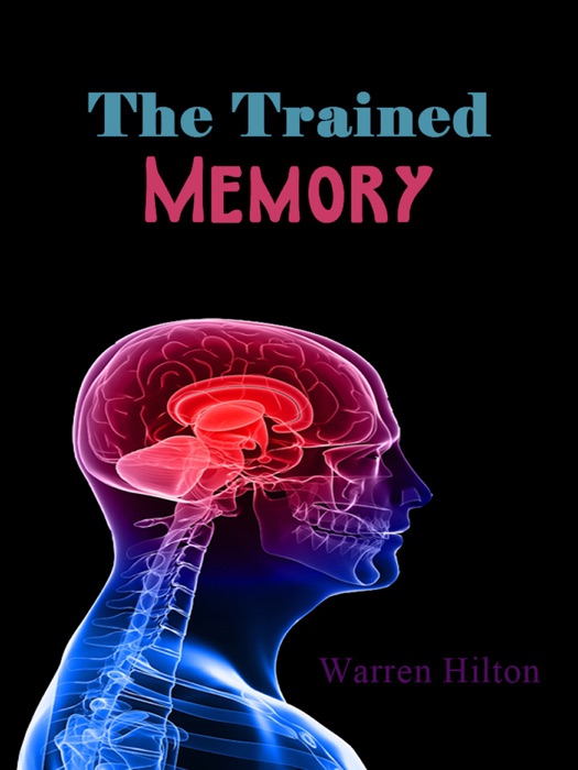 The Trained Memory
