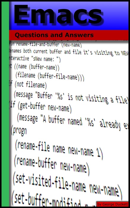 Emacs: Questions and Answers