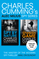 Charles Cumming - Alec Milius Spy Series Books 1 and 2 artwork