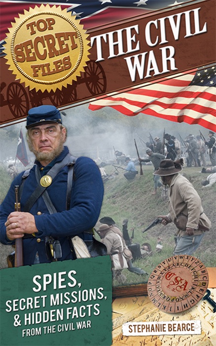 Top Secret Files: The Civil War