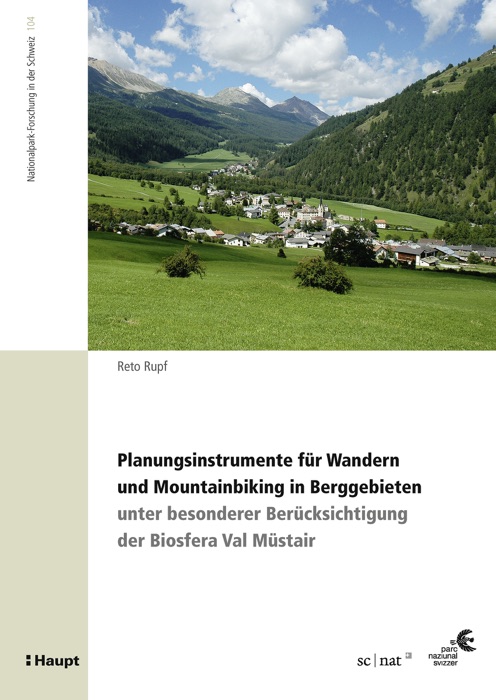 Planungsinstrumente für Wandern und Mountainbiking in Berggebieten