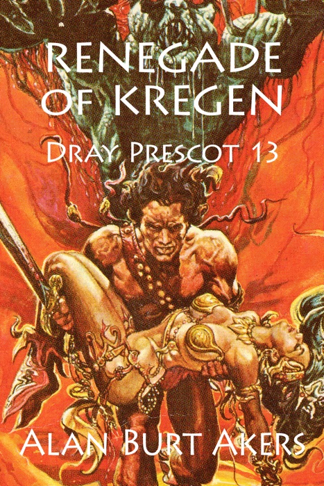 Renegade of Kregen [Dray Prescot #13]