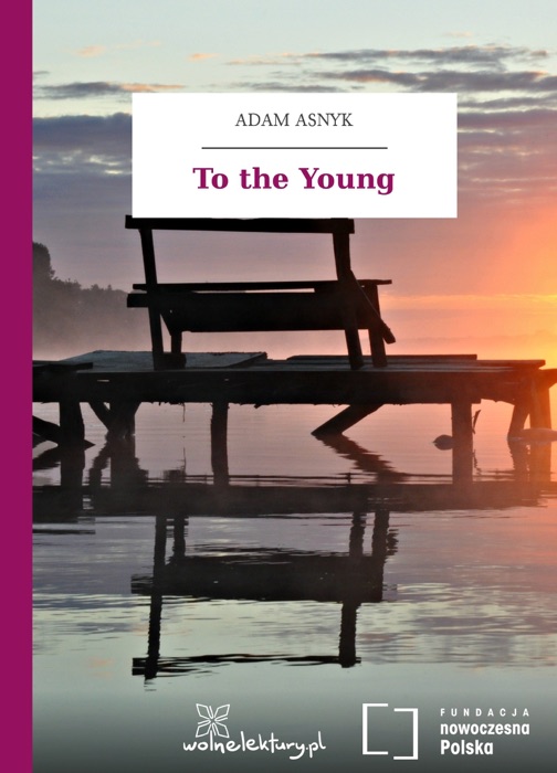 To the Young