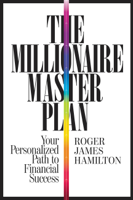 Roger James Hamilton - The Millionaire Master Plan artwork