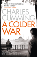 Charles Cumming - A Colder War artwork