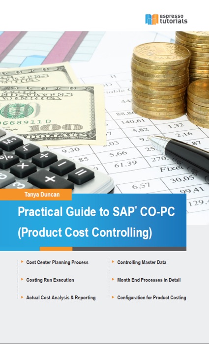 Practical Guide to SAP CO-PC (Product Cost Controlling)