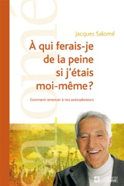 Book's Cover of À qui ferais-je de la peine si j'étais moi-même?