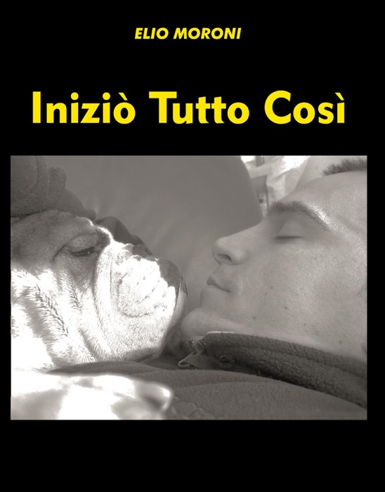 Iniziò Tutto Così