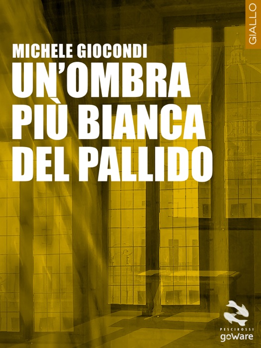 Un’ombra più bianca del pallido