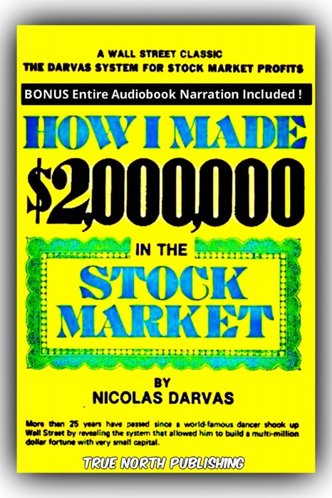 How I Made $2,000,000 In The Stock Market - A Wall Street Classic