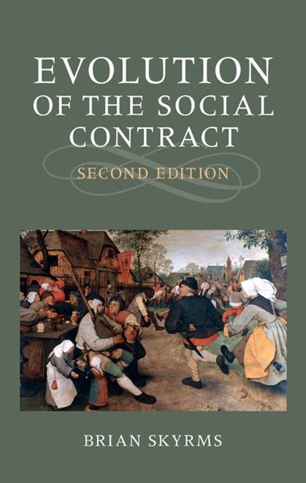 Evolution of the Social Contract: Second Edition