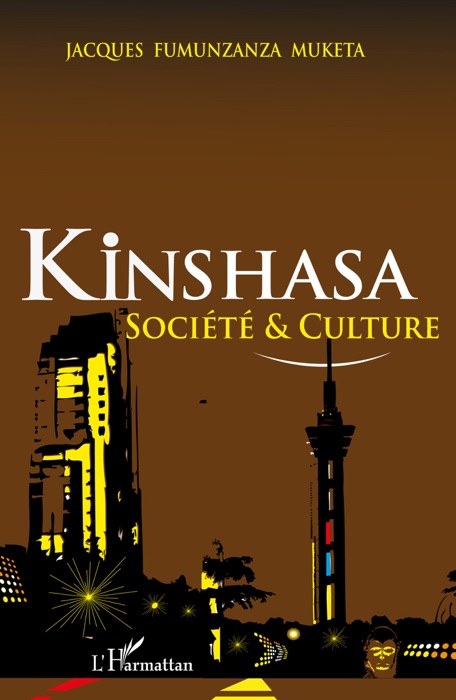 Kinshasa: Société & Culture