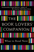The Book Lovers' Companion - Lionel Shriver