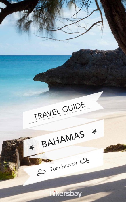 Bahamas Travel Guide and Maps for Tourists