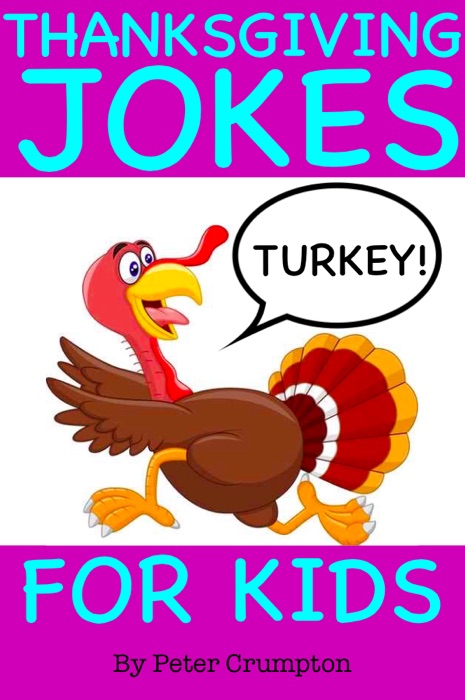 Thanksgiving Turkey Jokes for Kids