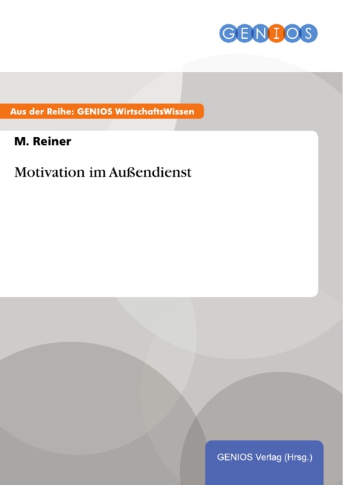 Motivation im Außendienst