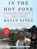 In the Hot Zone - Kevin Sites