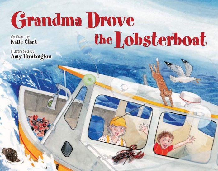 Grandma Drove the Lobsterboat (Enhanced Edition)