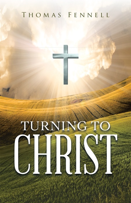 Turning to Christ