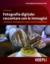 Fotografia digitale: raccontare con le immagini