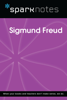 SparkNotes - Sigmund Freud (SparkNotes Biography Guide) artwork