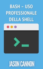 Bash – uso professionale della shell