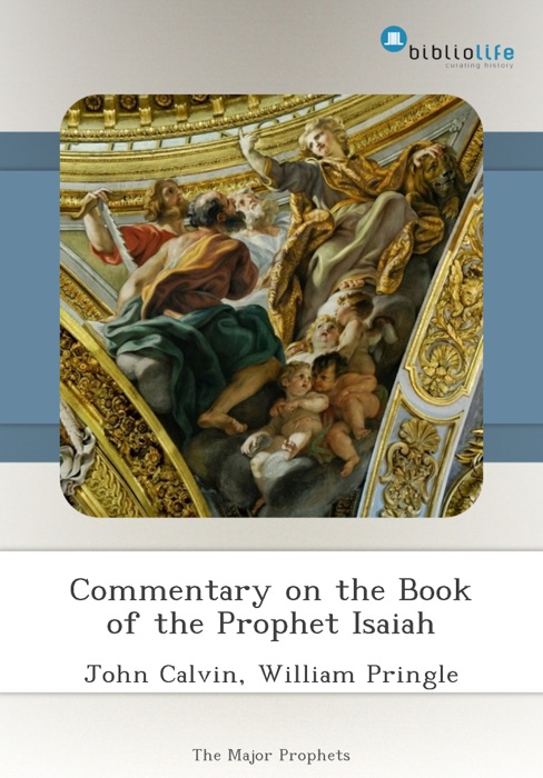 Commentary on the Book of the Prophet Isaiah