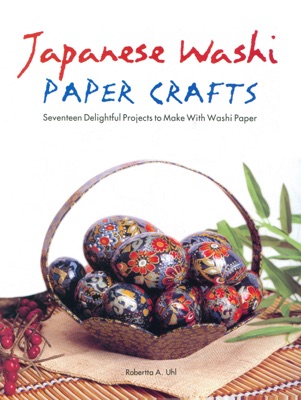 Japanese Washi Paper Crafts