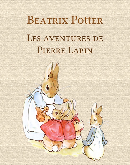 Les aventures de Pierre Lapin