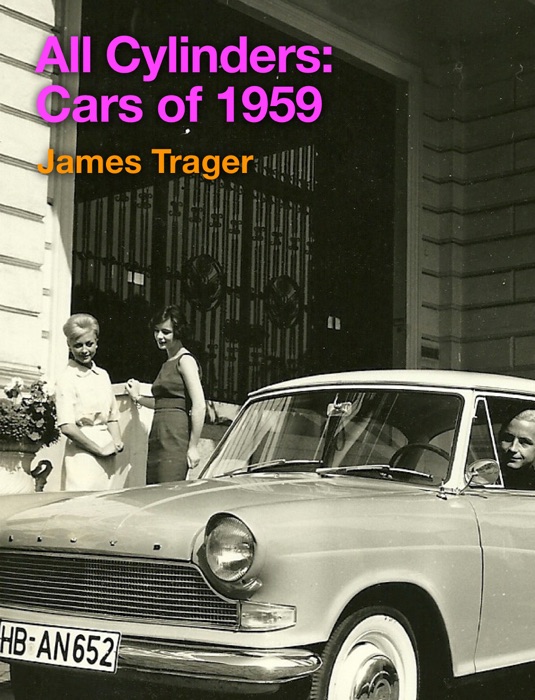 All Cylinders: Cars of 1959